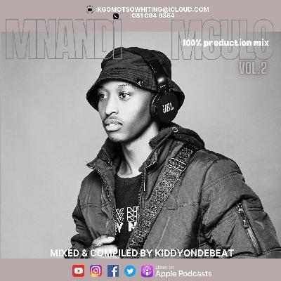 Mnandi Mculo 100% Production Mix Vol. 02