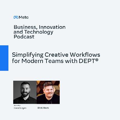 Simplifying Creative Workflows for Modern Teams with DEPT®
