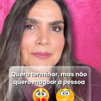 Quero terminar, mas não quero magoar a pessoa
