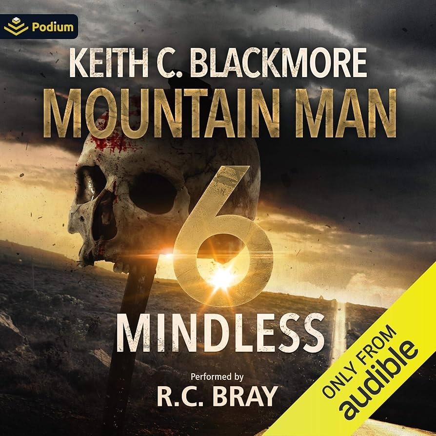 Mountain Man, Book 6 - Mindless part 2
