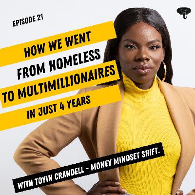 S1E021 - How We Went From Homeless To MULTIMILLIONAIRES In Just 4 Years S1E021 - How We Went From Homeless To MULTIMILLIONAIRES In Just 4 Years
