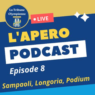 L'Apéro Podcast - Episode 8