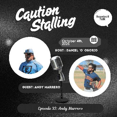 Episode 32 - Andy Marrero Episode 32 - Andy Marrero
