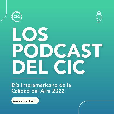 Día Interamericano de la Calidad del Aire 2022 Día Interamericano de la Calidad del Aire 2022