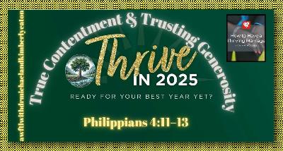 True Contentment  and Trusting God's Genersosity