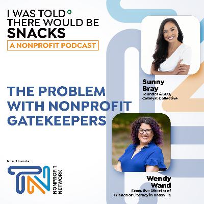 The Problem with Nonprofit Gatekeepers