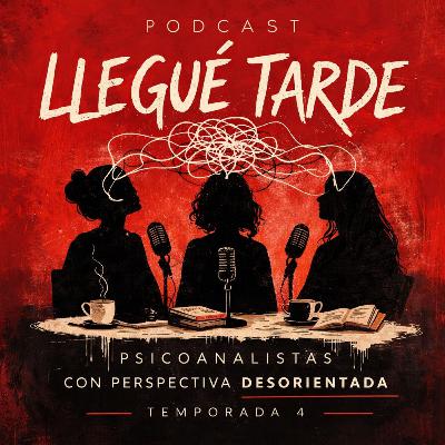 Llegué Tarde "El verano naranja: perversión, política y psicoanálisis"