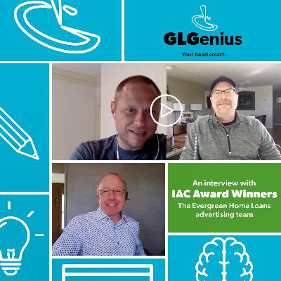 GLGenius: GLG Advertising Wins Evergreen Home Loans IAC Award GLGenius: GLG Advertising Wins Evergreen Home Loans IAC Award