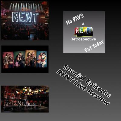 No Days But Today RENT Live! Special Review (Special Guests: Robert Black & Emily Kastner)