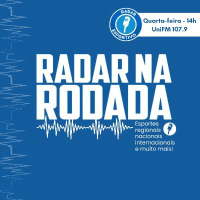 Radar na Rodada #13