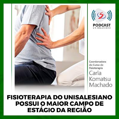 Fisioterapia do UniSALESIANO possui o maior campo de estágio do interior paulista