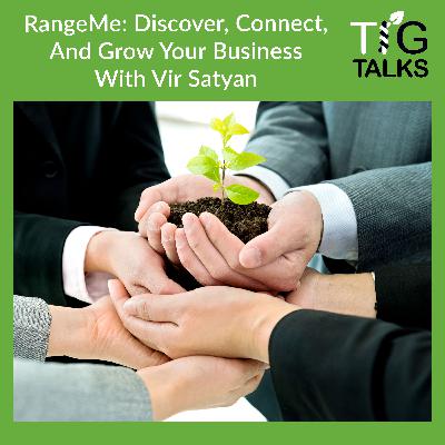 RangeMe: Discover, Connect, And Grow Your Business With Vir Satyan