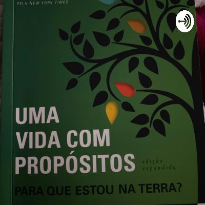 Uma vida com propósitos