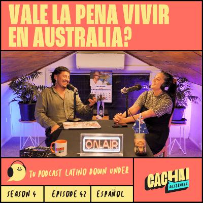 VALE LA PENA VIVIR EN AUSTRALIA? #S4E42 VALE LA PENA VIVIR EN AUSTRALIA? #S4E42