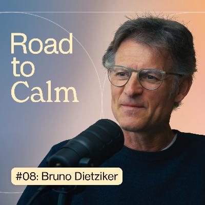 #8 - Bruno Dietziker: Vom Banker zum Yogi – Eine inspirierende Reise der Transformation und Selbsterkenntnis #8 - Bruno Dietziker: Vom Banker zum Yogi – Eine inspirierende Reise der Transformation und Selbsterkenntnis