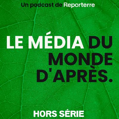HORS-SÉRIE - Le média du monde d'après