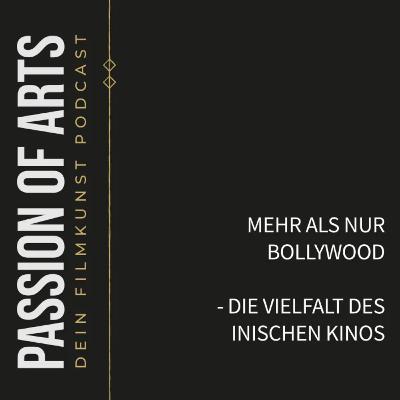 Mehr als nur Bollywood - Die Vielfalt des indischen Kinos