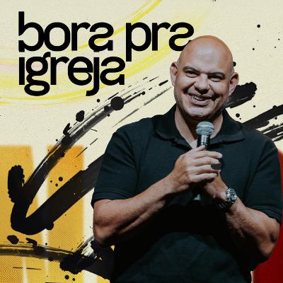 BORA PRA IGREJA | MARCELO FERREIRA