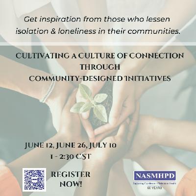 Cultivating a Culture of Connection through Community-Designed Initiatives