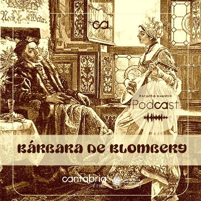 La huella de Bárbara de Bloomberg en Cantabria