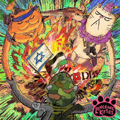 Ep109 Israel & Palestine, Flash Kopi and Bank services outage Ep109 Israel & Palestine, Flash Kopi and Bank services outage