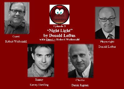 S05 E03 - "Night Light" & Robert Weibezahl