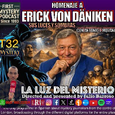 HOMENAJE A ERICH VON DANIKEN CON ANTONIO L. MOYANO E INTERPRETACIÓN DE LOS SUEÑOS CON MIGUEL CINTAS