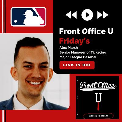 Alex Marsh - Senior Manager of Ticketing at Major League Baseball