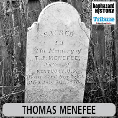 Thomas Menefee - Gold Rush entrepreneur