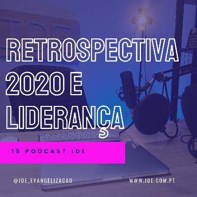 Retrospectiva 2020 e liderança