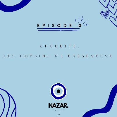 Chouette, les copains me présentent.