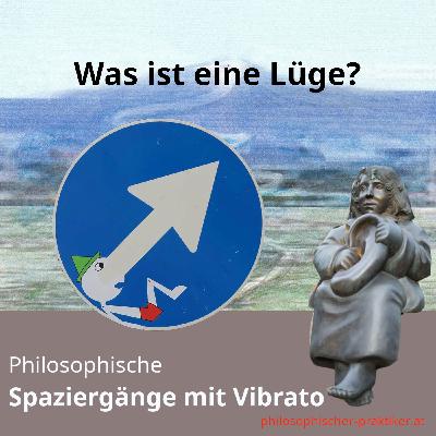 Was ist eine Lüge? Was ist eine Lüge?