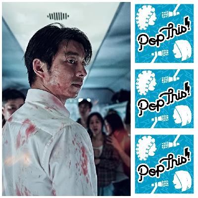 Zombie Originality and Train to Busan | Pop This! Episode 434 Zombie Originality and Train to Busan | Pop This! Episode 434