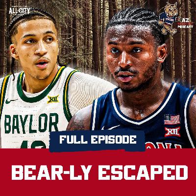 POSTGAME: No. 2 Arizona ESCAPES Against Baylor & Cameron Carr To Maintain LEAD In Big 12 Race POSTGAME: No. 2 Arizona ESCAPES Against Baylor & Cameron Carr To Maintain LEAD In Big 12 Race