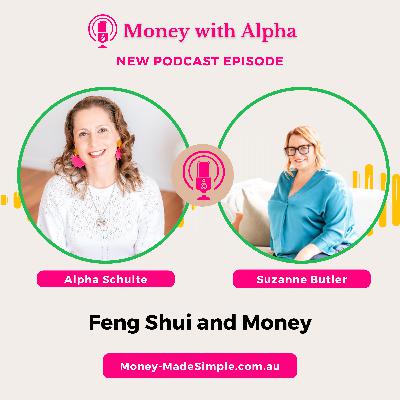 Ep187 Feng Shui and Money with Suzanne Butler
