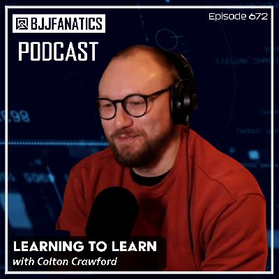 BJJ Fanatics 672: Colton Crawford