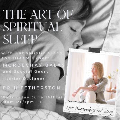 Your Surroundings and Sleep