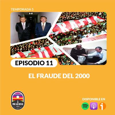 T5 E11: El fraude del 2000