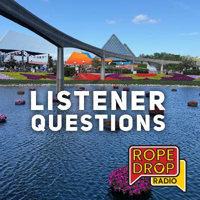 Listener Questions For Your Disney Trip Listener Questions For Your Disney Trip
