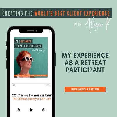 My Experience as a Retreat Participant