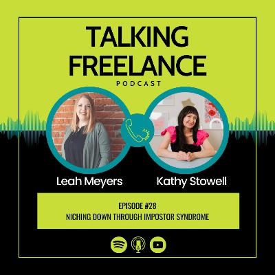 Episode #28 - Niching Down Through Impostor Syndrome