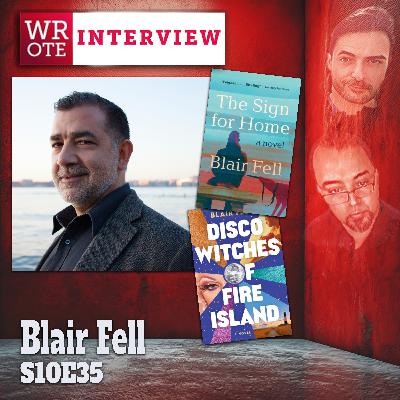 S10Ep35: Blair Fell Interview