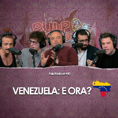 Venezuela: e ora? | Pulp Podcast #45 Venezuela: e ora? | Pulp Podcast #45