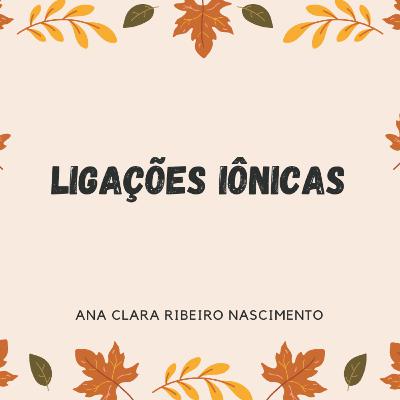 LIGAÇÕES IÔNICAS