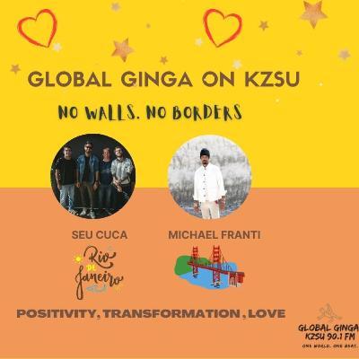 Global Ginga feat. Michael Franti and Seu Cuca