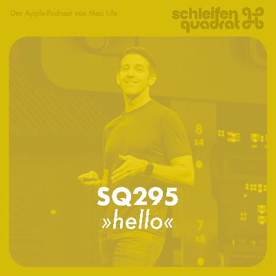SQ295 hello