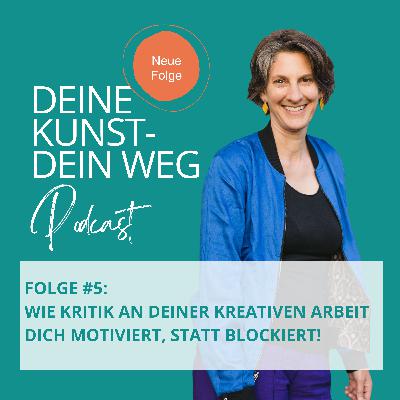 Wie Kritik an deiner kreativen Arbeit dich motiviert, statt blockiert Wie Kritik an deiner kreativen Arbeit dich motiviert, statt blockiert