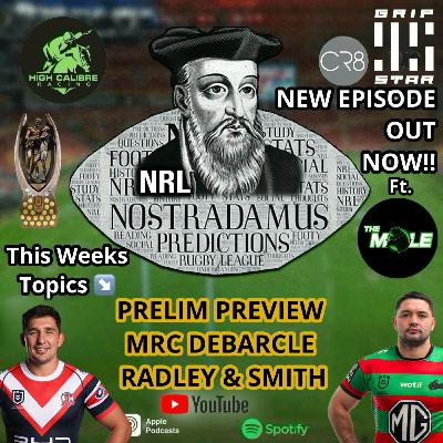 Weekly Podcast Episode ft. 'The Mole' : Preliminary Finals Preview Weekly Podcast Episode ft. 'The Mole' : Preliminary Finals Preview