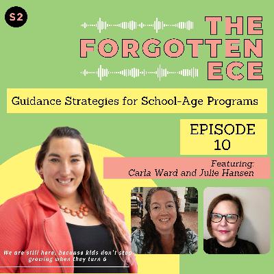 Guidance Strategies for School Age Children Featuring Carla Ward and Julie Hansen
