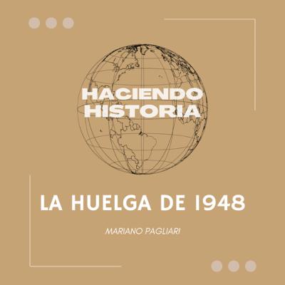 Haciendo Historia - La huelga de los jugadores de 1948 Haciendo Historia - La huelga de los jugadores de 1948